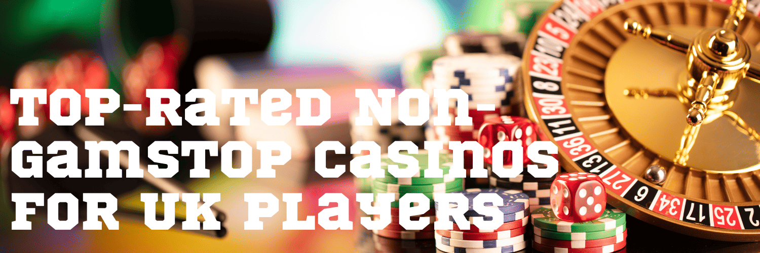 Discover Casino Sites Not on Gamstop 1734521801