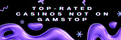 Explore Casinos Not Affected by GamStop Explore Casinos Not Affected by GamStop
